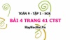 Bài 4 trang 41 Toán 9 tập 1 Chân trời sáng tạo